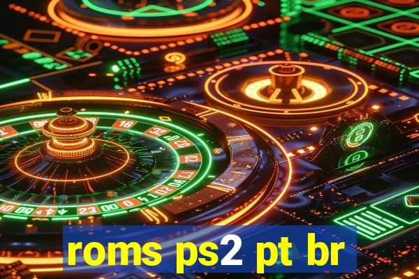 roms ps2 pt br